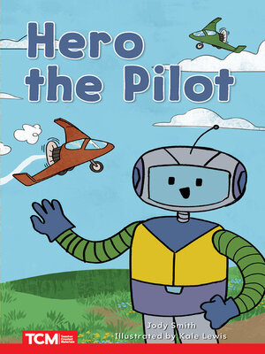 cover image of Hero the Pilot